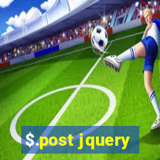 $.post jquery